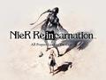 post_big/nier-reincarnation-image-1024x576.jpg