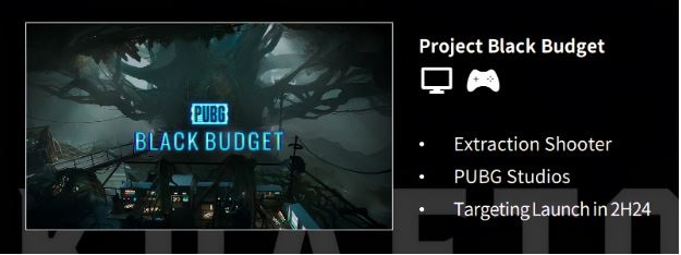 I 2024 vil udgiveren Krafton udgive Project Black Budget, et skydespil, der foregår i PUBG-universet. Flere andre store udgivelser er på vej, herunder en ny udgave af Subnautica.-2