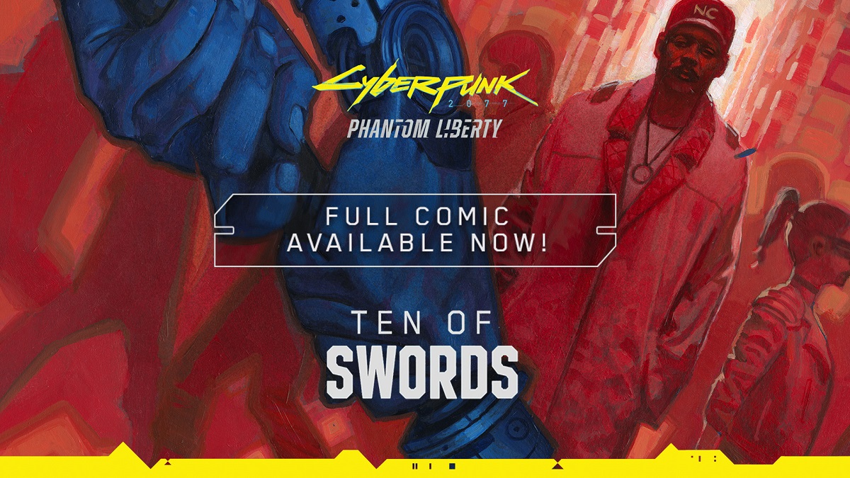 CD Projekt Red har udgivet en gratis digital tegneserieforløber, Ten of Swords, som fortæller forhistorien til Phantom Liberty-udvidelsen til Cyberpunk 2077.